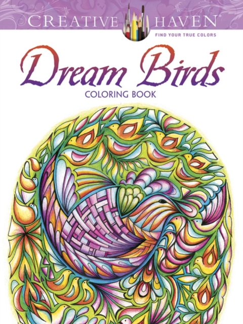Creative Haven Dream Birds Coloring Book, Paperback / softback Book