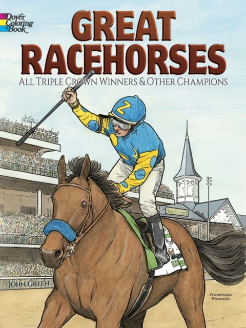 Great Racehorses : Triple Crown Winners and Other Champions, Paperback / softback Book