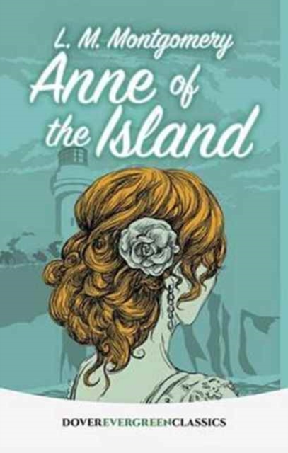 Anne of the Island, Paperback / softback Book