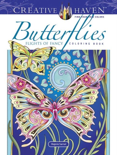 Creative Haven Butterflies Flights of Fancy Coloring Book, Paperback / softback Book