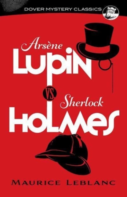 Arsene Lupin vs. Sherlock Holmes, Paperback / softback Book