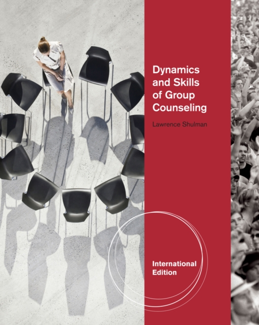 Dynamics and Skills of Group Counseling, Paperback Book