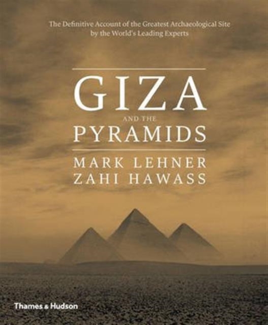 Giza and the Pyramids, Hardback Book