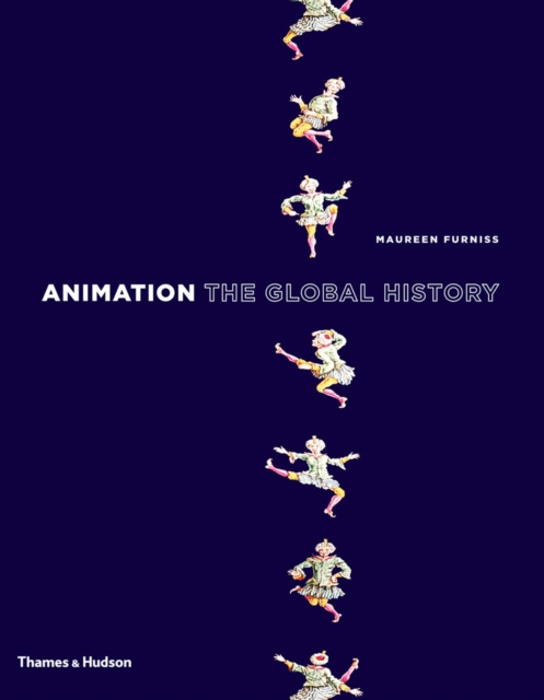 Animation: The Global History, Hardback Book