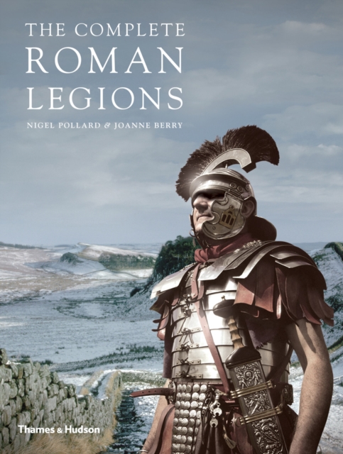 The Complete Roman Legions, Paperback / softback Book