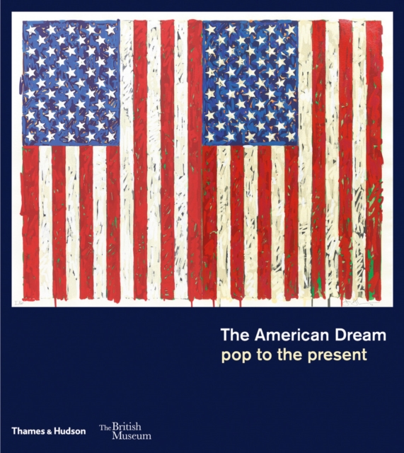 The American Dream : pop to the present, Paperback / softback Book