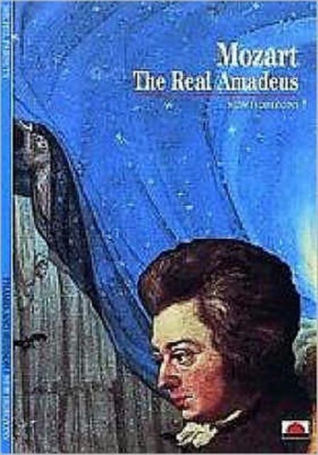 Mozart : The Real Amadeus, Paperback Book