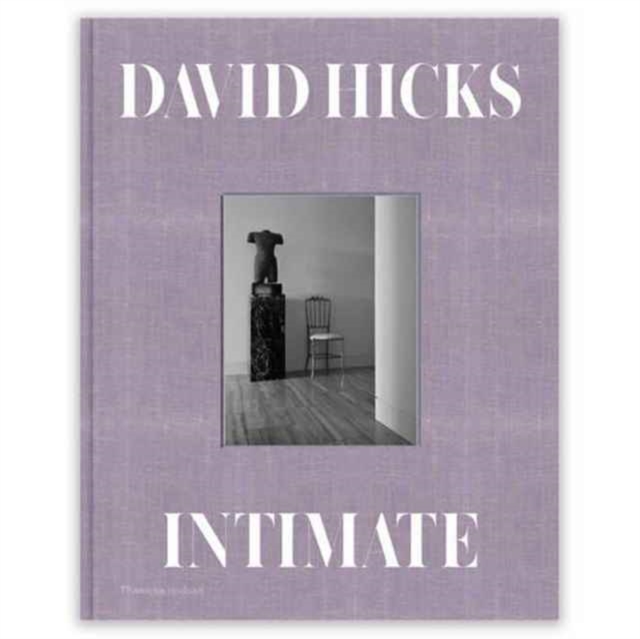 Intimate : A Private World of Interiors, Hardback Book