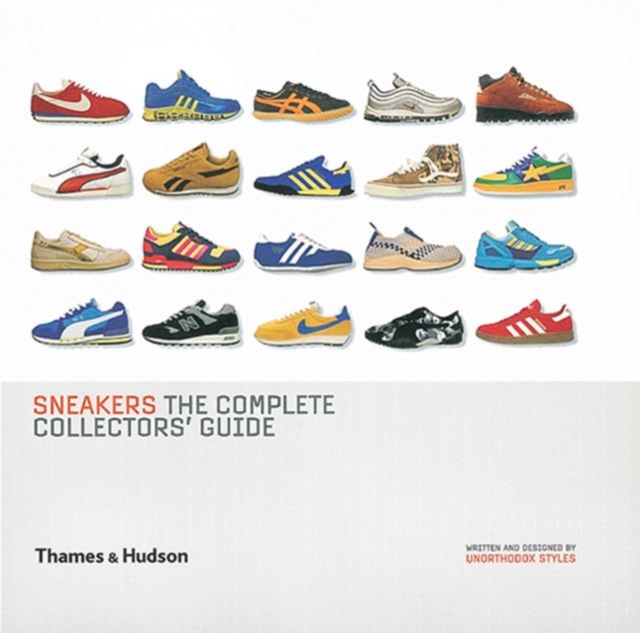 Sneakers : The Complete Collectors' Guide, Hardback Book