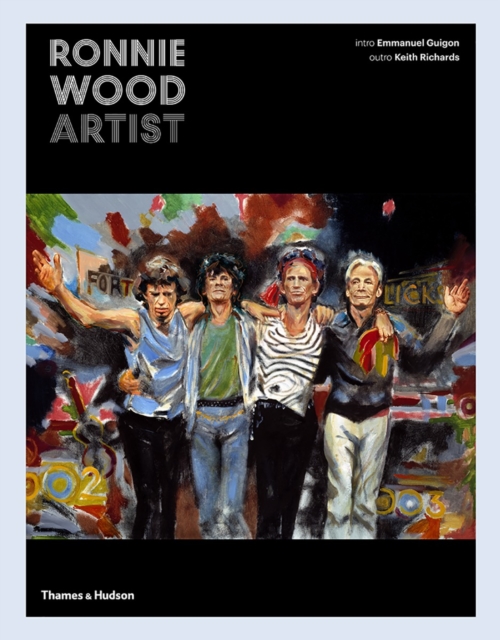 Ronnie Wood: Artist, Hardback Book