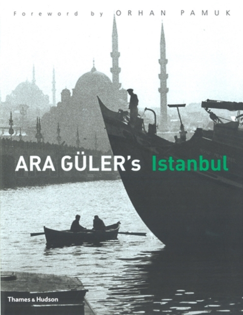 Ara Guler's Istanbul, Hardback Book