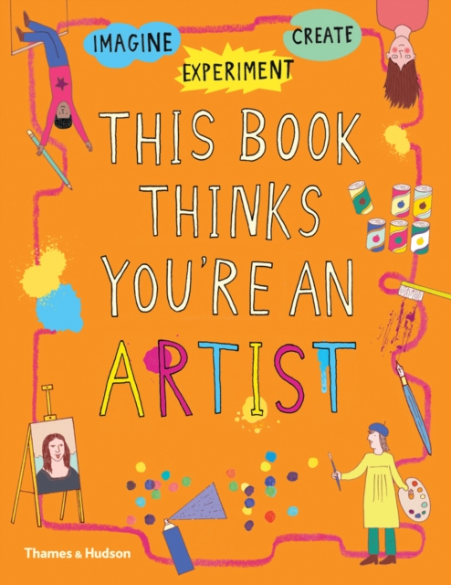This Book Thinks You're an Artist, Paperback / softback Book