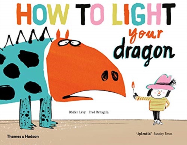 How to Light your Dragon, Paperback / softback Book