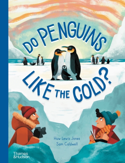 Do Penguins Like the Cold?, Hardback Book