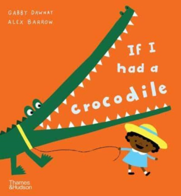If I had a crocodile, Paperback / softback Book