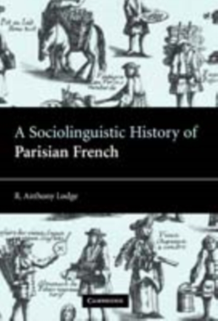 Sociolinguistic History of Parisian French, PDF eBook