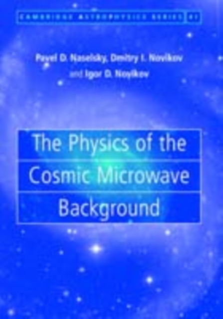 Physics of the Cosmic Microwave Background, PDF eBook