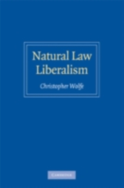 Natural Law Liberalism, PDF eBook