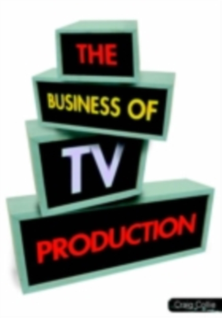 Business of TV Production, PDF eBook