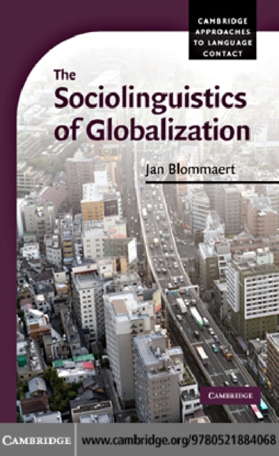Sociolinguistics of Globalization, PDF eBook