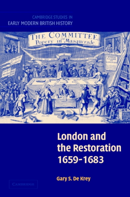 London and the Restoration, 1659–1683, PDF eBook