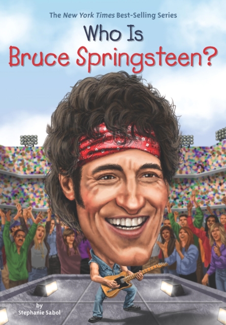 Who Is Bruce Springsteen?, EPUB eBook