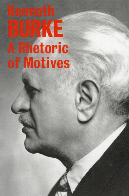A Rhetoric of Motives, Paperback / softback Book