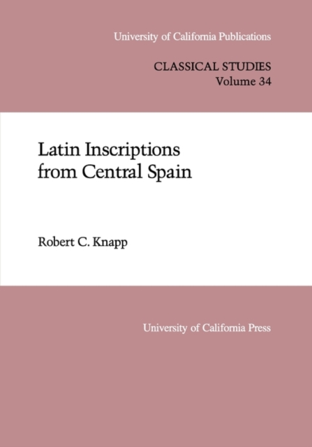Latin Inscriptions from Central Spain, Hardback Book