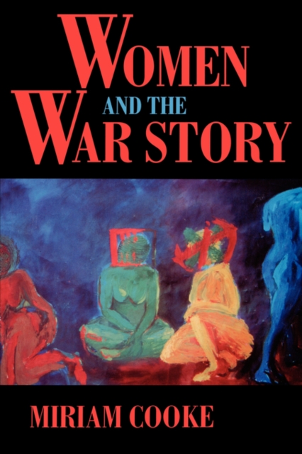 Women and the War Story, Paperback / softback Book