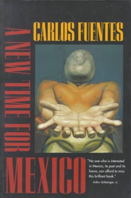 A New Time for Mexico, Paperback Book