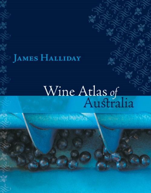 Wine Atlas of Australia, Hardback Book