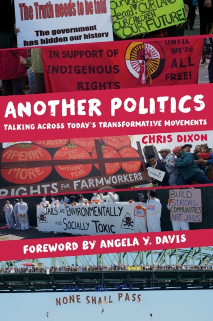 Another Politics : Talking across Today's Transformative Movements, Paperback / softback Book