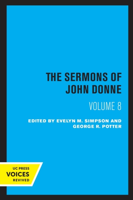 The Sermons of John Donne, Volume VIII, Paperback / softback Book