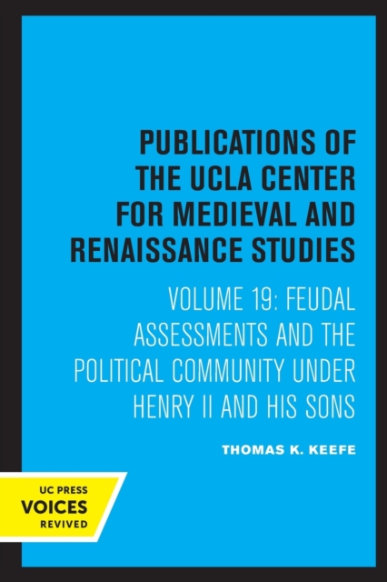 Feudal Assessments and the Political Community under Henry II and His Sons, Paperback / softback Book