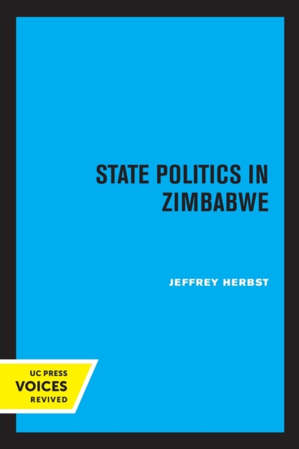State Politics in Zimbabwe, Paperback / softback Book