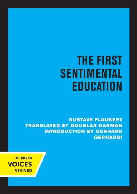 The First Sentimental Education, Paperback / softback Book