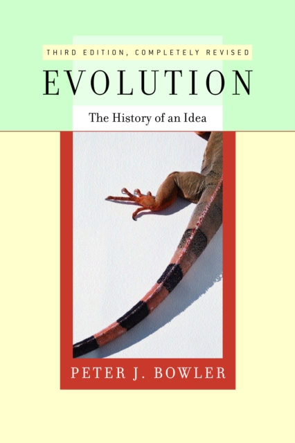 Evolution : The History of an Idea, PDF eBook