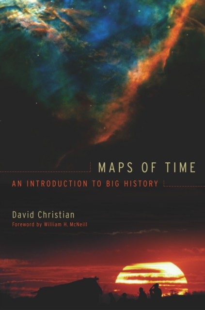 Maps of Time : An Introduction to Big History, PDF eBook