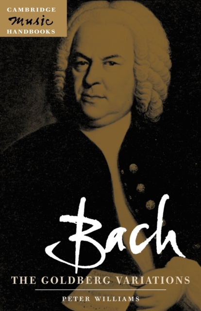 Bach: The Goldberg Variations, Paperback / softback Book
