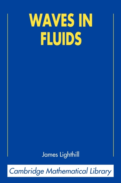Waves in Fluids, Paperback / softback Book