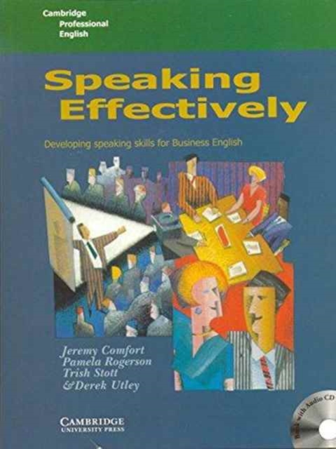 Speaking Effectively (EOU Version) Book and Audio CD Pack India : Developing Speaking Skills for Business English, Mixed media product Book