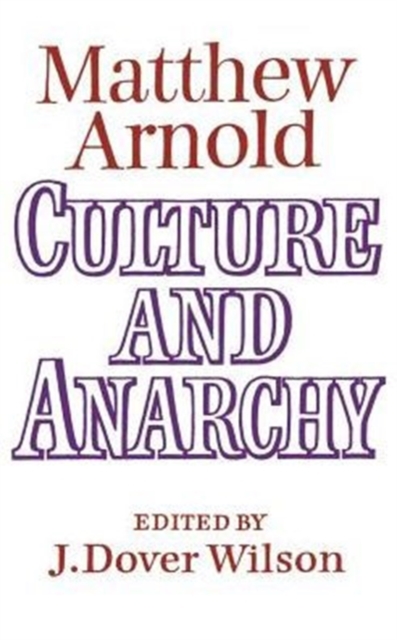 Culture and Anarchy : Landmarks in the History of Education, Paperback / softback Book