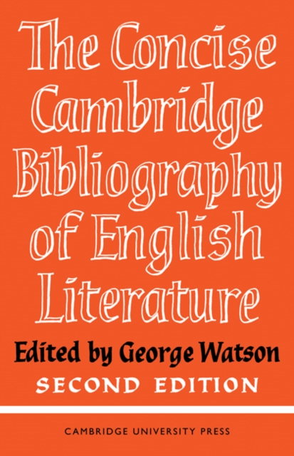 The Concise Cambridge Bibliography of English Literature, 600-1950, Paperback / softback Book