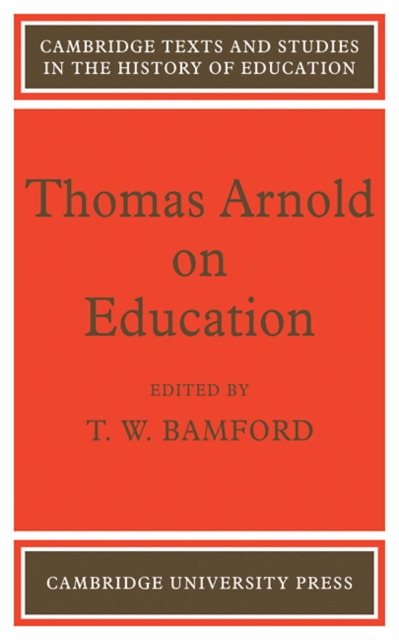 Thomas Arnold on Education, Paperback / softback Book