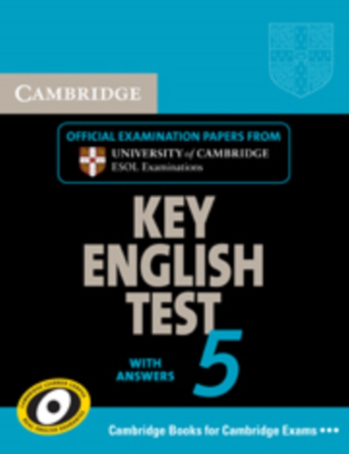 Cambridge Key English Test 5 Self Study Pack (Student's Book with answers and Audio CD) : Official Examination Papers from University of Cambridge ESOL Examinations, Mixed media product Book