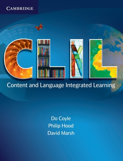 CLIL : Content and Language Integrated Learning, Paperback / softback Book