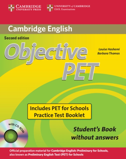 Objective PET For Schools Pack without Answers (Student's Book with CD-ROM and for Schools Practice Test Booklet), Mixed media product Book
