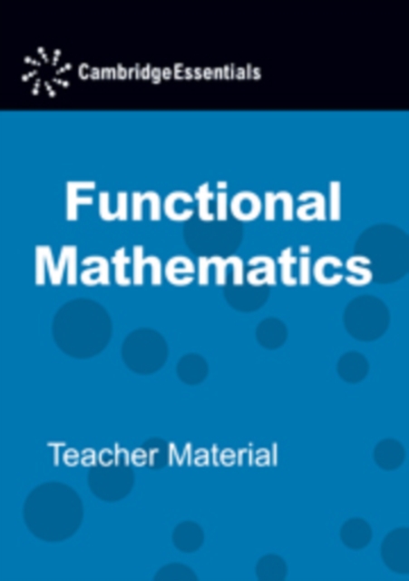 Cambridge Essentials Functional Mathematics GCSE Level 2 Teacher CD-ROM : Level 4, CD-ROM Book