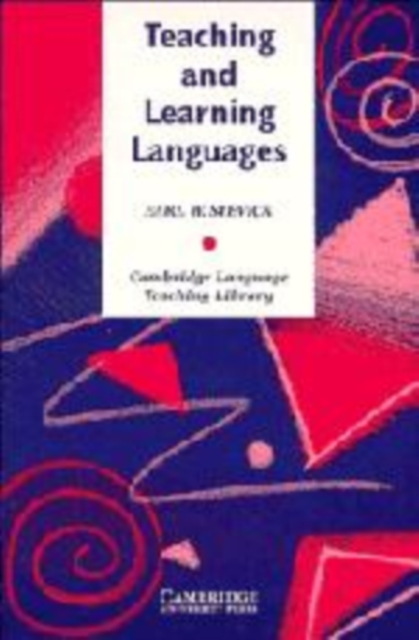 Teaching and Learning Languages, Hardback Book