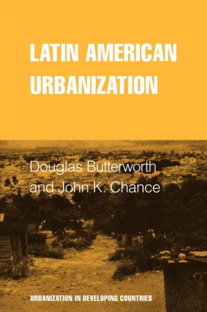 Latin American Urbanization, Paperback / softback Book